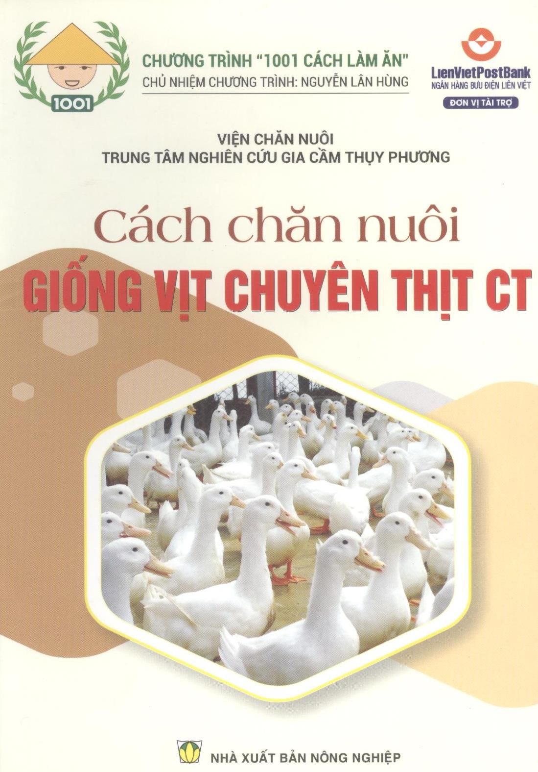  Cách Chăn Nuôi Giống Vịt Chuyên Thịt CT 
