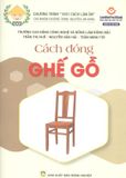  Cách Đóng Ghế Gỗ 