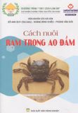  Cách Nuôi Rạm Trong Ao Đầm 