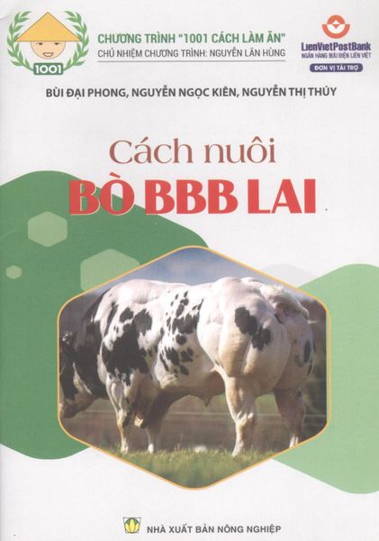 Cách Nuôi Bò BBB Lai - NXB Nông Nghiệp