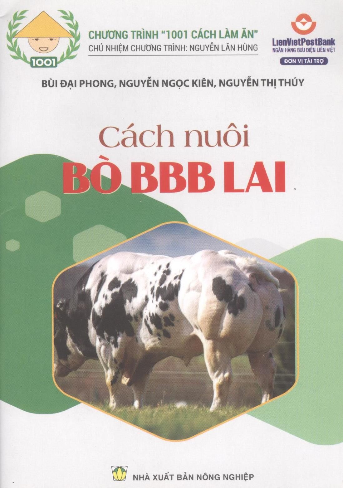  Cách Nuôi Bò BBB Lai 