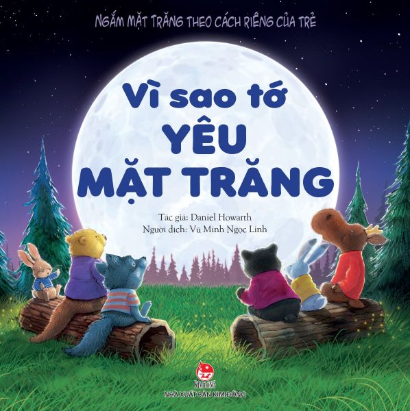 Vì Sao Tớ Yêu Mặt Trăng - Kim Huggens