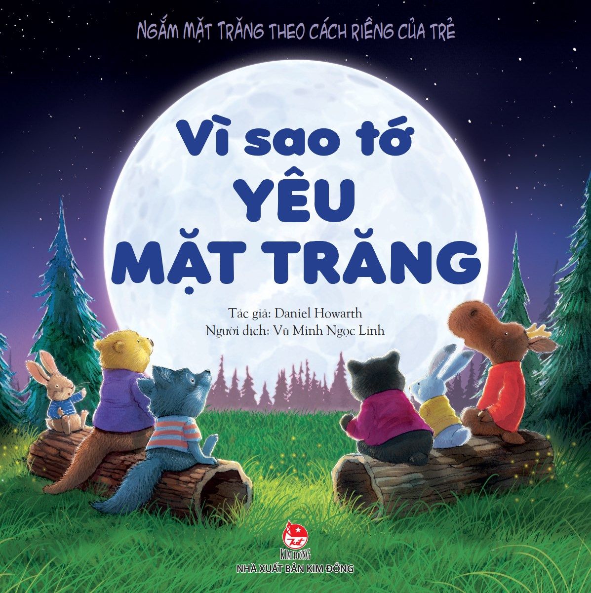  Vì Sao Tớ Yêu Mặt Trăng 