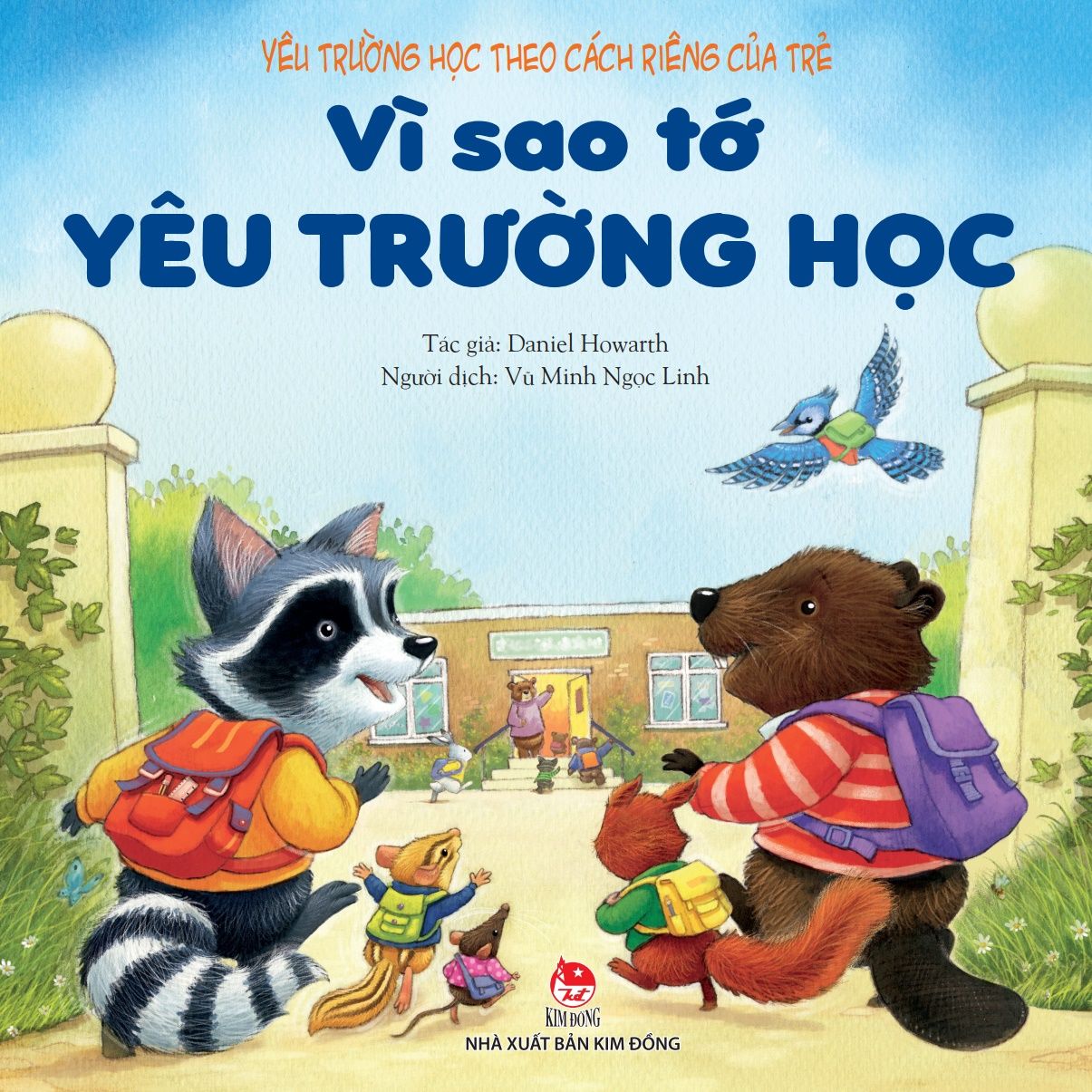 Vì Sao Tớ Yêu Trường Học 
