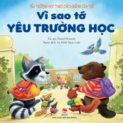 Vì Sao Tớ Yêu Trường Học