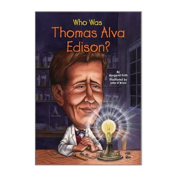  Who Was Thomas Alva Edison? 