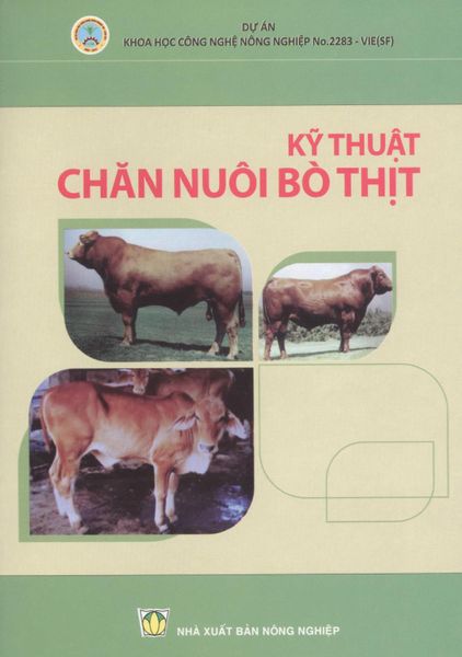 Kỹ Thuật Chăn Nuôi Bò Thịt - NXB Nông Nghiệp