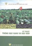  Kỹ Thuật Trồng Đậu Xanh Và Đậu Đen 
