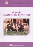  Kỹ Thuật Chăn Nuôi Lợn Thịt 