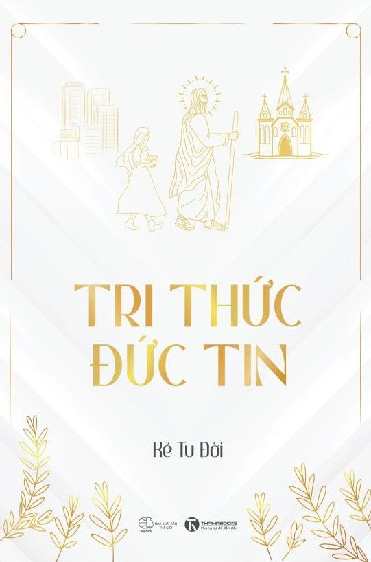  Tri Thức Đức Tin 