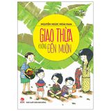  Giao Thừa Không Đến Muộn (Tái Bản 2023) 