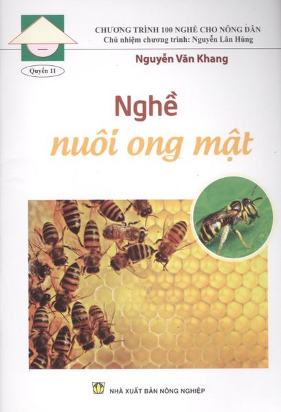 Nghề Nuôi Ong Mật - NXB Nông Nghiệp