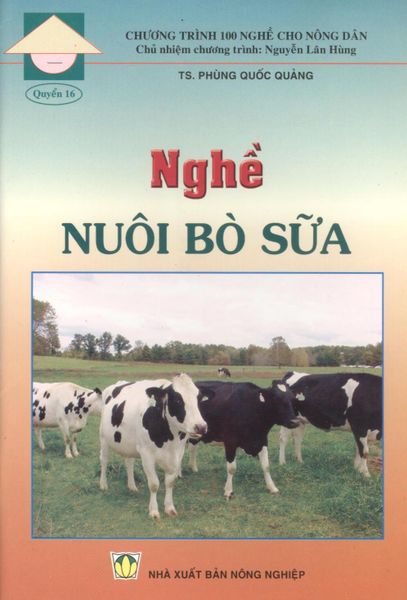Nghề Nuôi Bò Sữa - NXB Nông Nghiệp
