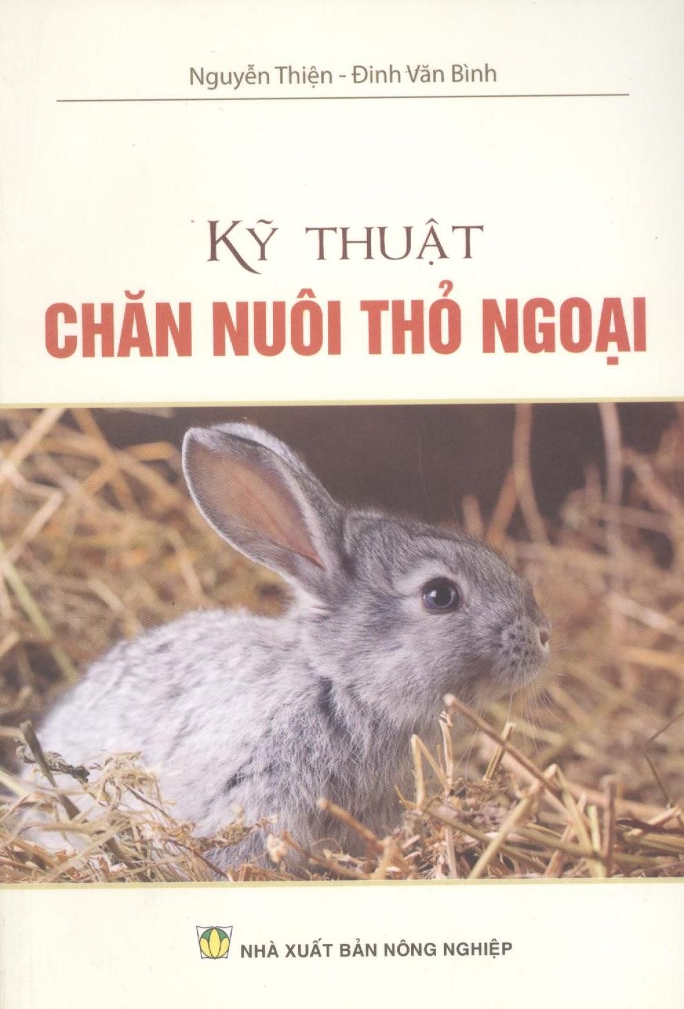  Kỹ Thuật Nuôi Thỏ Ngoại 