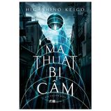  Ma Thuật Bị Cấm 