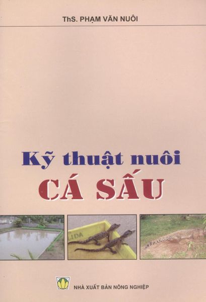Kỹ Thuật Nuôi Cá Sấu - NXB Nông Nghiệp