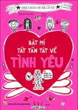  Bật Mí Tất Tần Tật Về Tình Yêu 