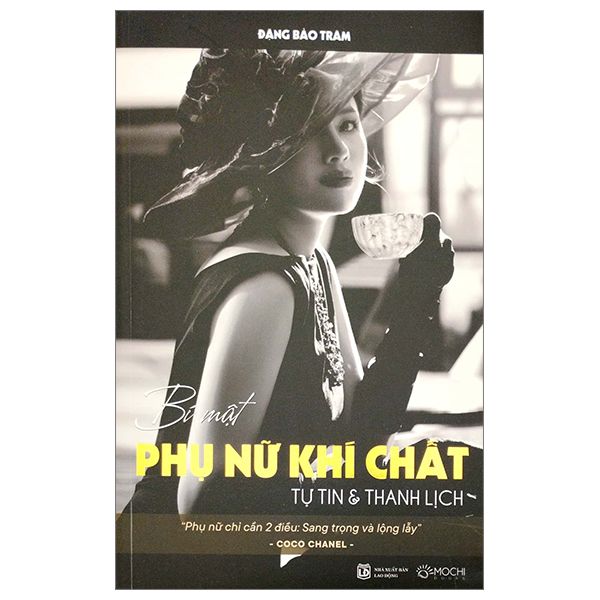  Bí Mật Phụ Nữ Khí Chất - Tự Tin Và Khí Chất 