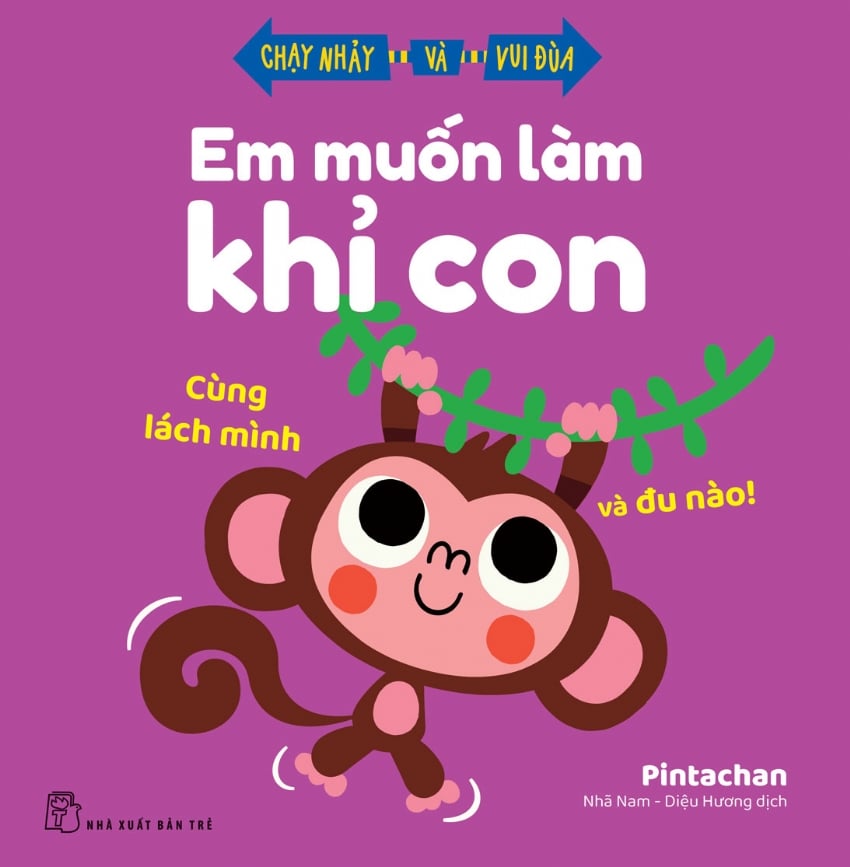 EM MUỐN LÀM KHỈ CON - CÙNG LÁCH MÌNH VÀ ĐU NÀO!