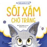  SÓI XÁM CHỜ TRĂNG 