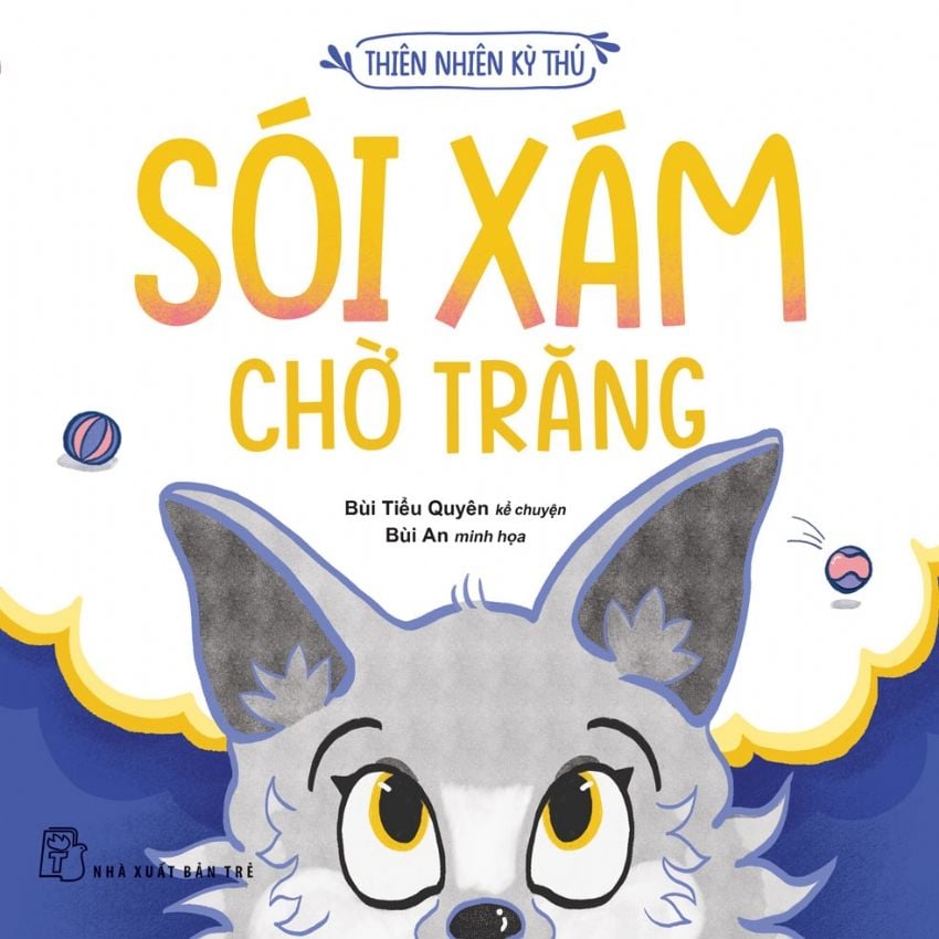  SÓI XÁM CHỜ TRĂNG 