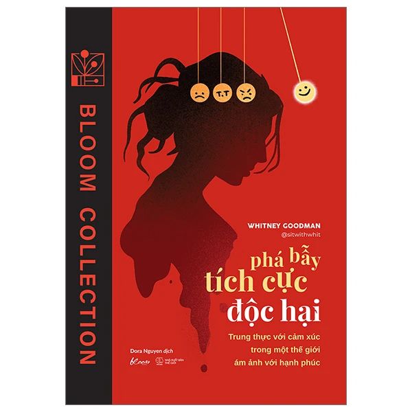  Phá Bẫy Tích Cực Độc Hại 