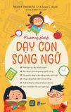  Phương Pháp Dạy Con Song Ngữ 