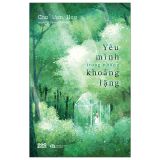  Yêu Mình Trong Những Khoảng Lặng 