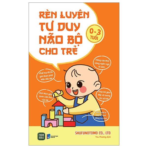 Rèn Luyện Tư Duy Não Bộ Cho Trẻ 0-3 Tuổi