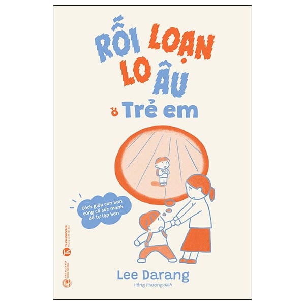 Rối Loạn Lo Âu Ở Trẻ Em