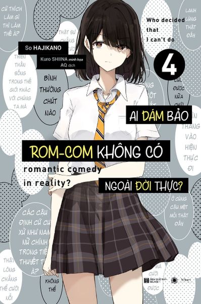 Ai Bảo Romcom Không Có Ngoài Đời Thực - Tập 4 (Bản Thường) - Bảo Thư