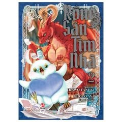  Rồng Săn Tìm Nhà - Tập 2 