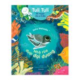  Tuli Tuli Kể Chuyện Nhà Ai Ở Đâu - Nhà Rùa Dưới Đại Dương 