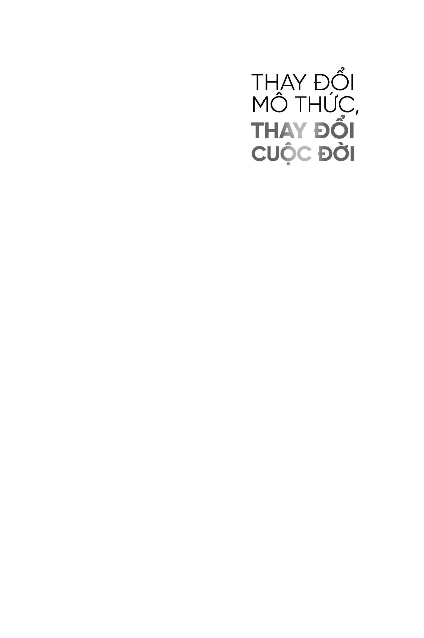  Thay Đổi Mô Thức, Thay Đổi Cuộc Đời 