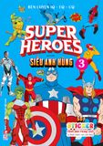  Supper Heroes - Siêu anh hùng T3 - sticker trong suốt 