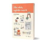  Yêu Nhà, Nghiện Sạch 