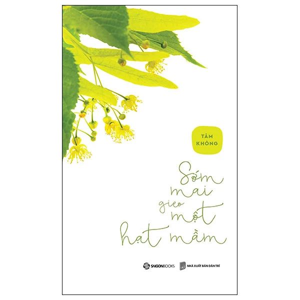  Sớm Mai Gieo Một Hạt Mầm 