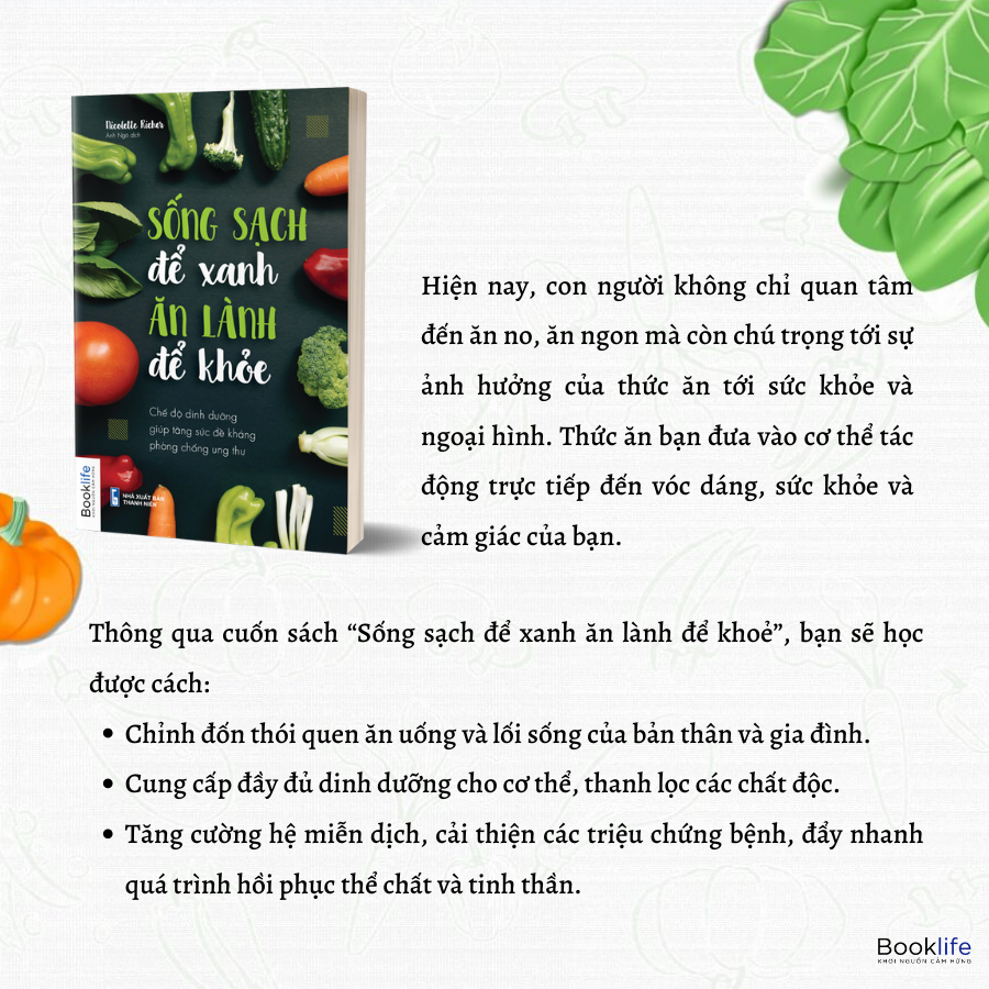  Sống Sạch Để Xanh, Ăn Lành Để Khoẻ (Tái Bản 2022) 