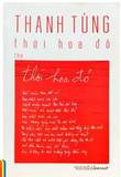  Thời Hoa Đỏ (Tập Thơ) 