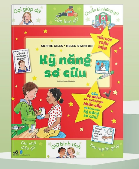  Tiểu Học Toàn Diện - Kỹ Năng Sơ Cứu 