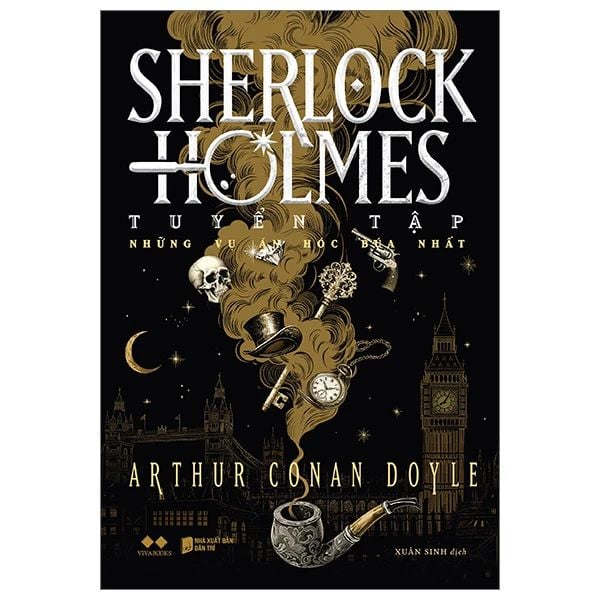  Sherlock Holmes Tuyển Tập - Những Vụ Án Hóc Búa Nhất 
