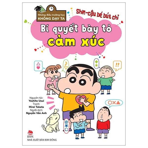 Những Điều Trường Học Không Dạy Ta – Shin - Cậu Bé Bút Chì: Bí Quyết Bày Tỏ Cảm Xúc
