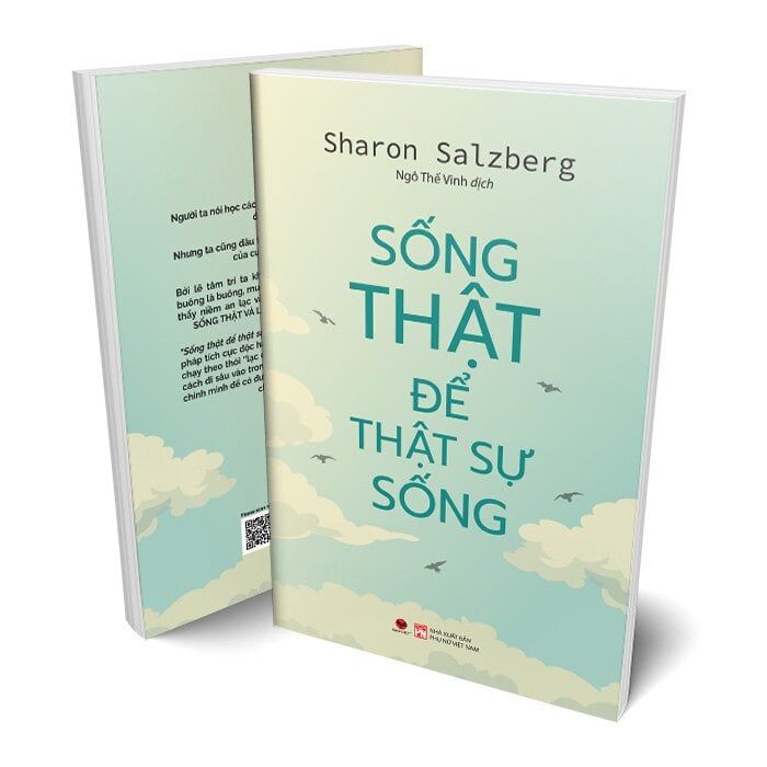  Sống Thật Để Thật Sự Sống 