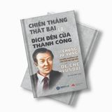  Chiến Thắng Thất Bại Là Đích Đến Của Thành Công 