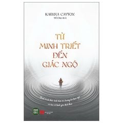  Từ Minh Triết Đến Giác Ngộ 