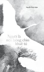  Người Là Một Bóng Chim - Khuê Tú 