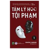  Tâm Lý Học Tội Phạm - Tập 1 