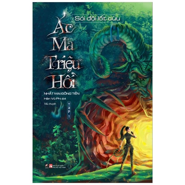 Ác Ma Triệu Hồi - Tập 1: Sói Đội Lốt Cừu - LinhLanbooks