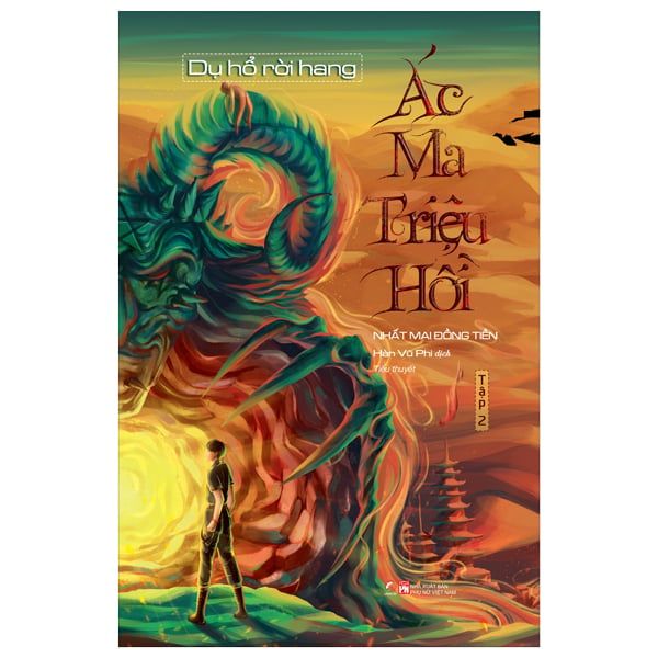 Ác Ma Triệu Hồi - Tập 2: Dụ Hổ Rời Hang - LinhLanbooks
