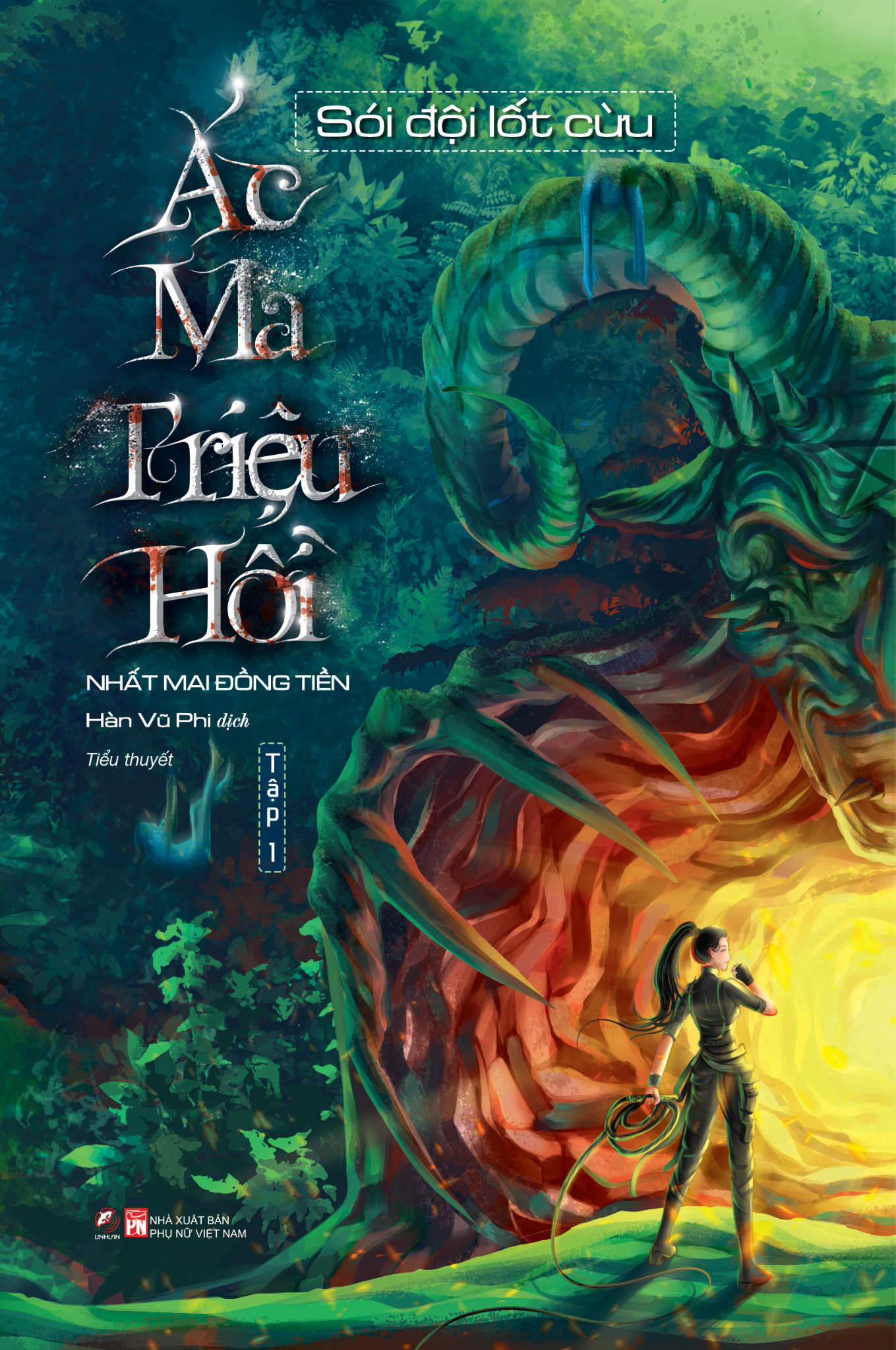  Combo Sách Ác Ma Triệu Hồi - Sói Đội Lốt Cừu + Dụ Hổ Rời Hang (Tập 1 + Tập 2) 